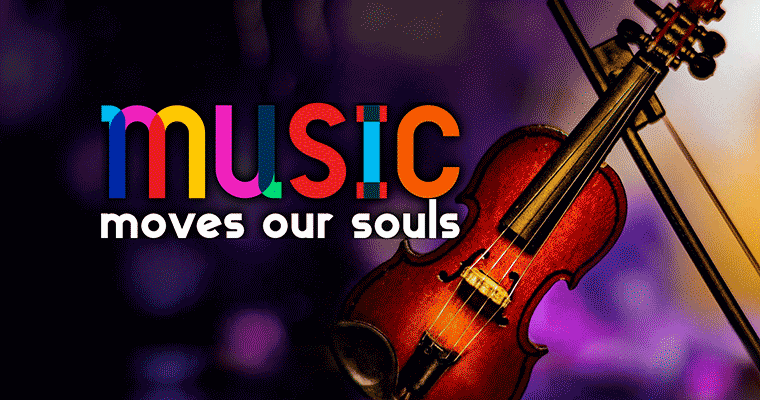 Music Moves Our Souls