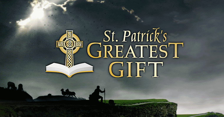 St. Patrick's Greatest Gift