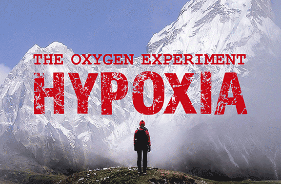 Image for The Oxygen Experiment: Hypoxia