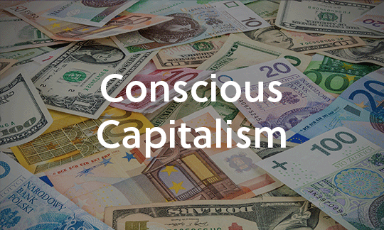 Conscious Capitalism