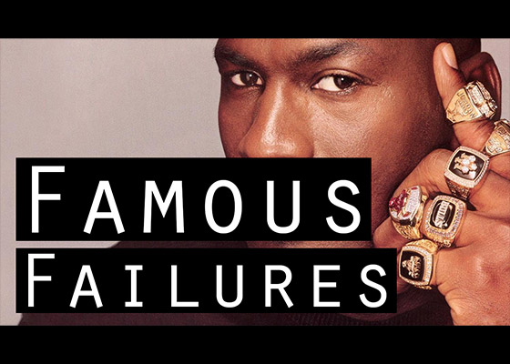 Famous Failures
