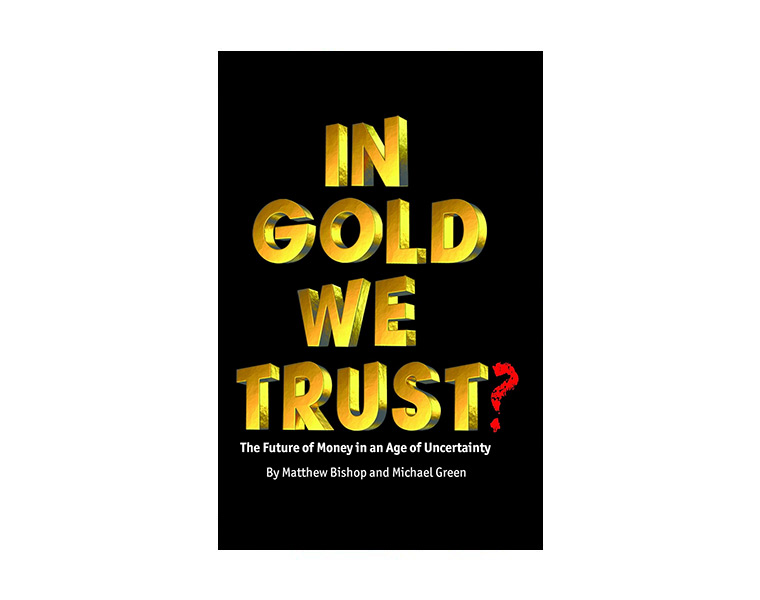 Book Cover for In Gold We Trust?