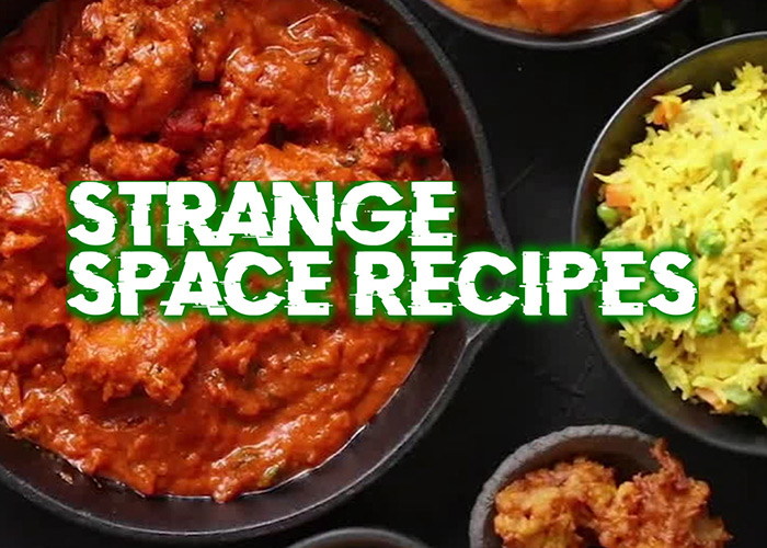 Strange Space Recipes